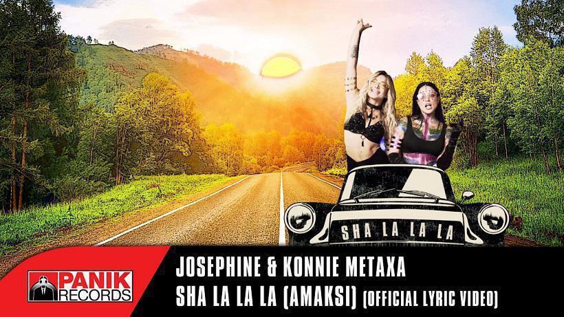 Sha La La La (Το Αμάξι): Josephine ft Konnie Metaxa (Official Lyric Video)
