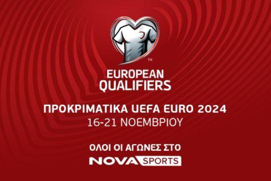Novasports: Ποδοσφαιρική πανδαισία με περισσότερους από 50 LIVE αγώνες στο φινάλε των προκριματικών του UEFA Euro 2024